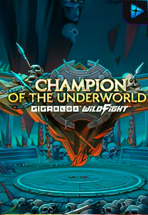 Bocoran RTP Champion of the Underworld Gigablox Wild Fight di SENSA838 - GENERATOR SLOT RTP RESMI SERVER PUSAT