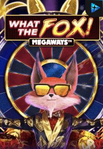 Bocoran RTP What the Fox Megaways di SENSA838 - GENERATOR SLOT RTP RESMI SERVER PUSAT